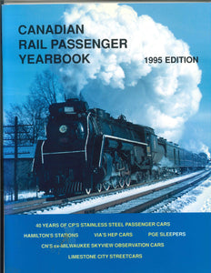 "Canadian Rail Passenger Yearbook: 1995 Edition," by Douglas N.W. Smith