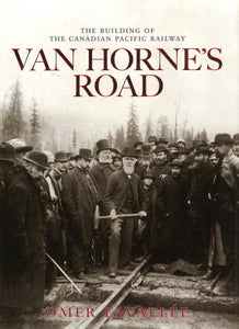"Van Horne's Road" by Omer Lavallee