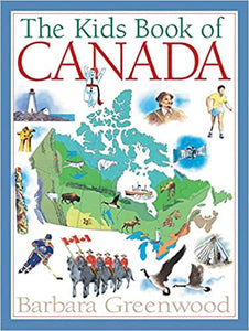 "The Kids Book of Canada" by Barbara Greenwood