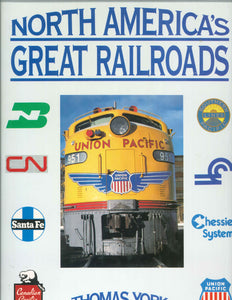 "North America's Great Railroads" by Thomas York