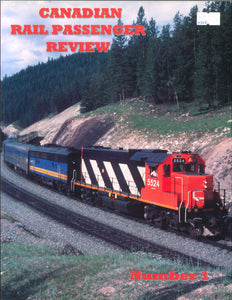"Canadian Rail Passenger Review Number 1" by Douglas N.W. Smith