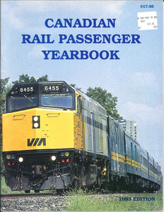 "Canadian Rail Passenger Yearbook 1993 edition" by Douglas N.W. Smith