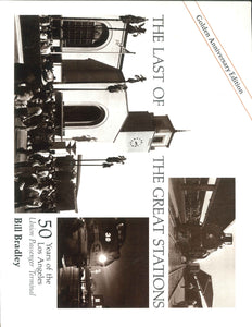 "The Last of the Great Stations" by Bill Bradley