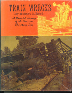 "Train Wrecks" by Robert C. Reed