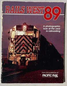 "Rails West 89" by Pacific Rail News