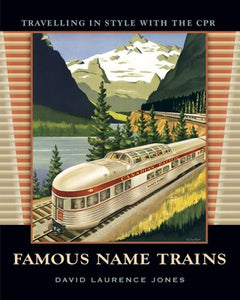 "Famous Name Trains" by David Laurence Jones